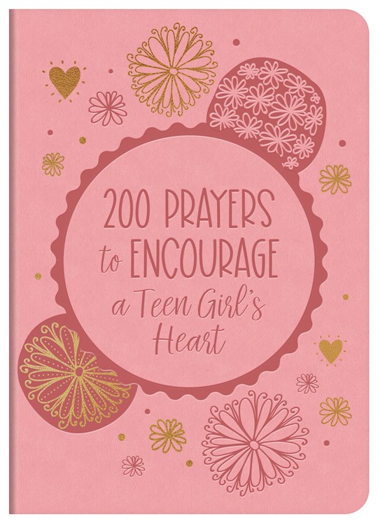 {=200 Prayers To Encourage A Teen Girl's Heart}