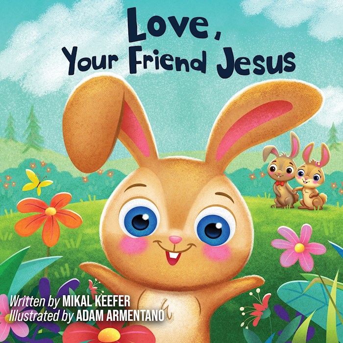 {=Love  Your Friend Jesus: Notes From Jesus For Little Ones}