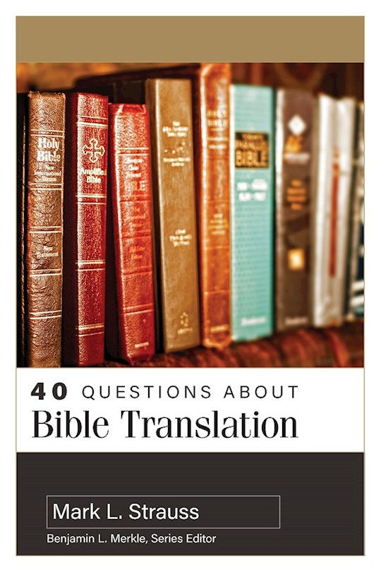 {=40 Questions About Bible Translation}
