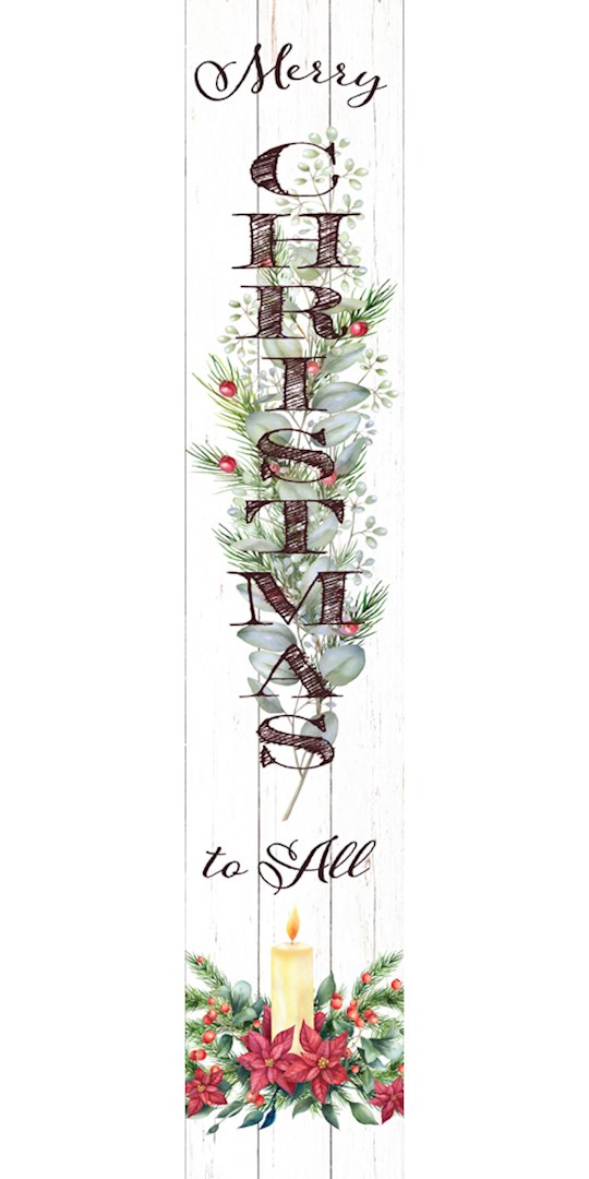 {=Porch Sign-Merry Christmas To All (4" x 24")}