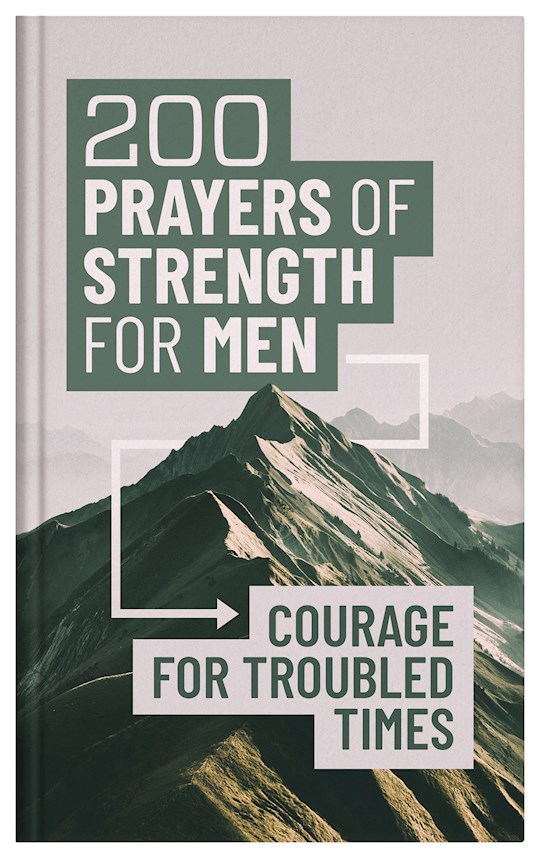 {=200 Prayers Of Strength For Men}