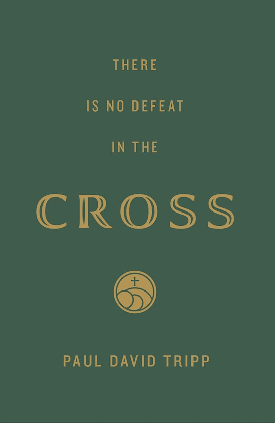 {=Tract-There Is No Defeat In The Cross (ESV) (Pack Of 25)}