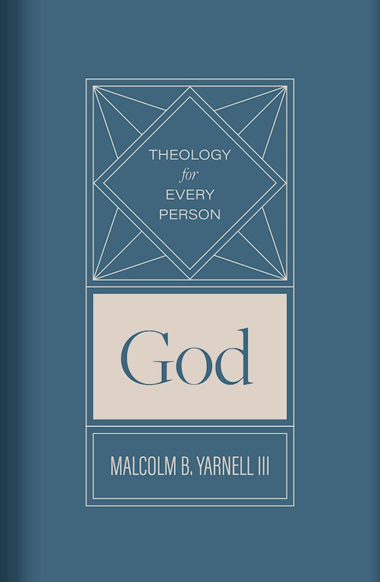 {=God (Theology For Every Person)}