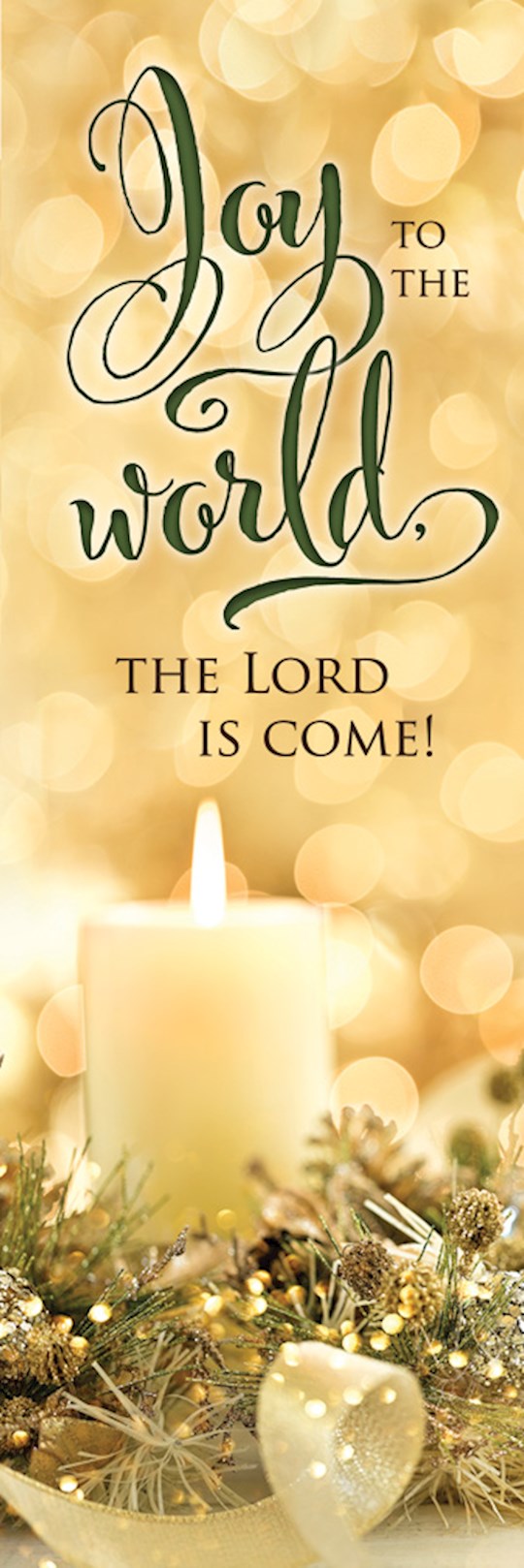 {=Bookmark-Joy To The World  The Lord Is Come! (Luke 2:10  KJV) (Pack Of 25)}