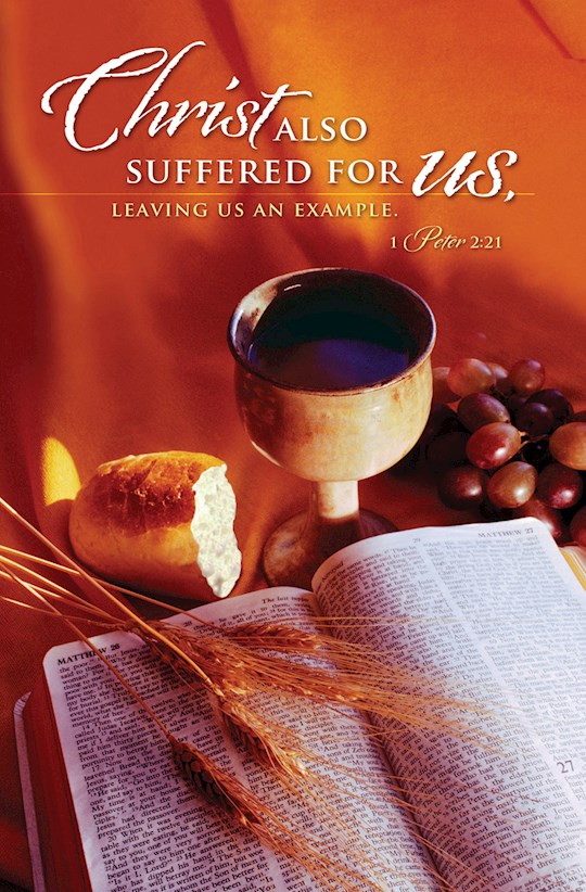 {=Bulletin-Christ Also Suffered For Us (1 Peter 2:21) (Pack Of 100)}