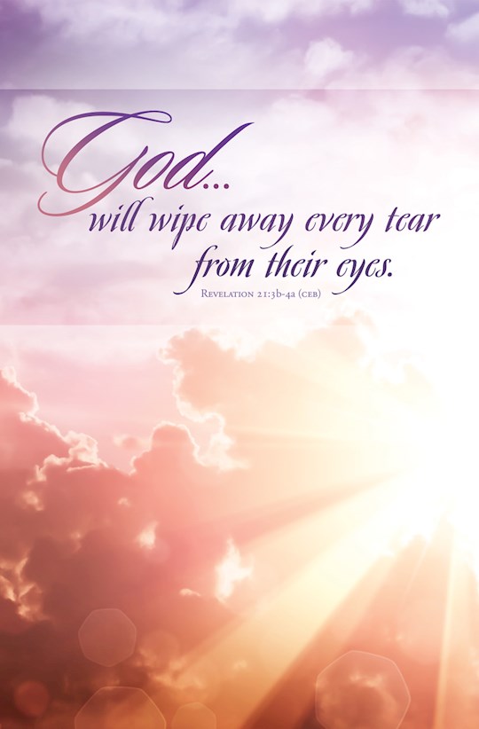 {=Bulletin-God Will Wipe Away Every Tear From Your Eyes (Revelation 21:3b-4a KJV) (Pack Of 100)}