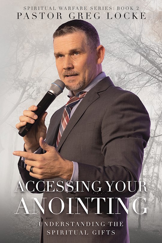 {=Accessing Your Anointing}