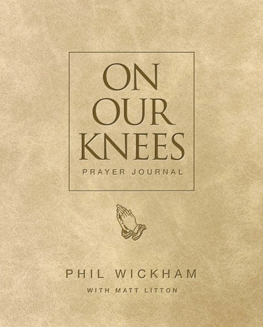 {=On Our Knees Prayer Journal}