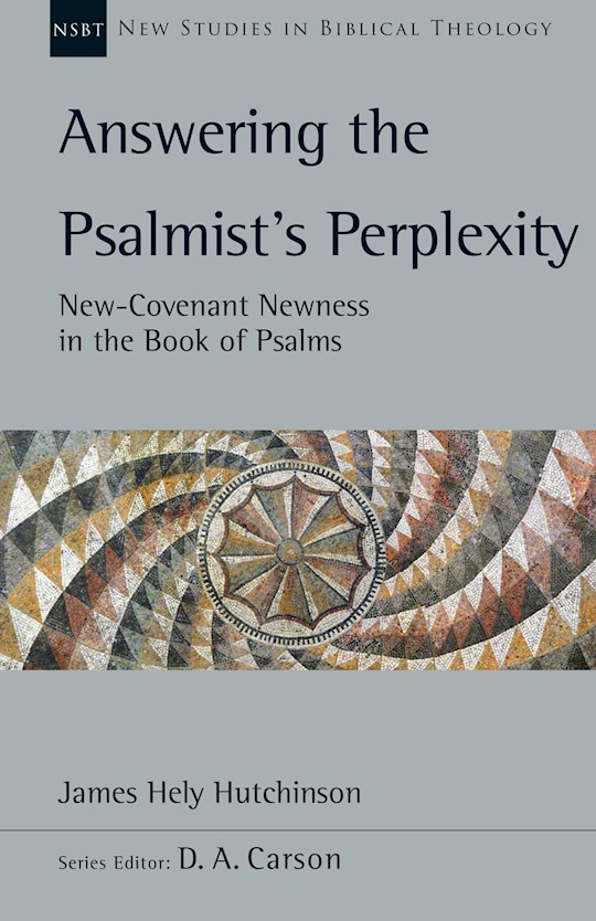 {=Answering The Psalmist'S Perplexity}