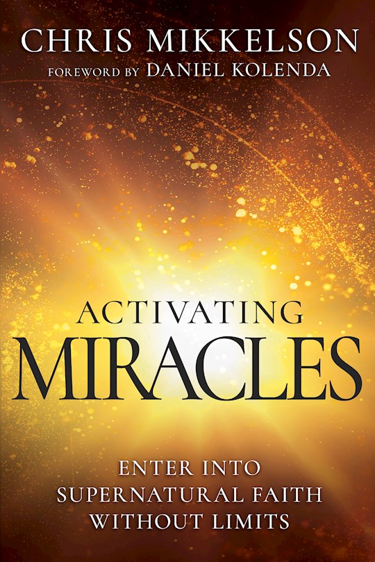 {=Activating Miracles}