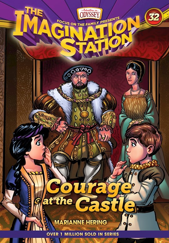 {=Imagination Station #32: Courage At The Castle-Hardcover}