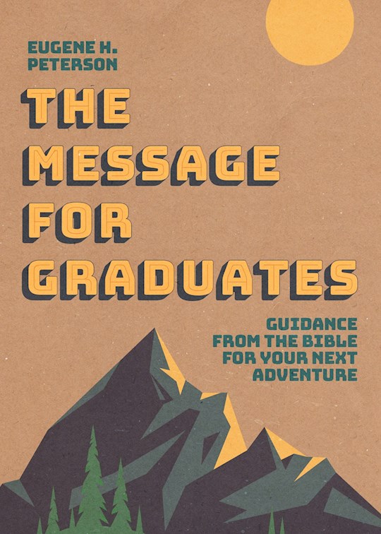 {=The Message For Graduates-Softcover}