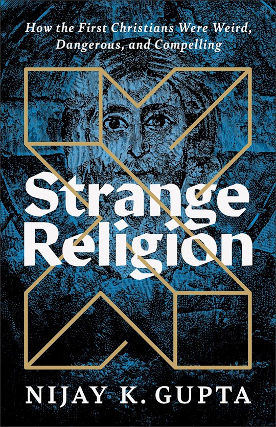 {=Strange Religion}