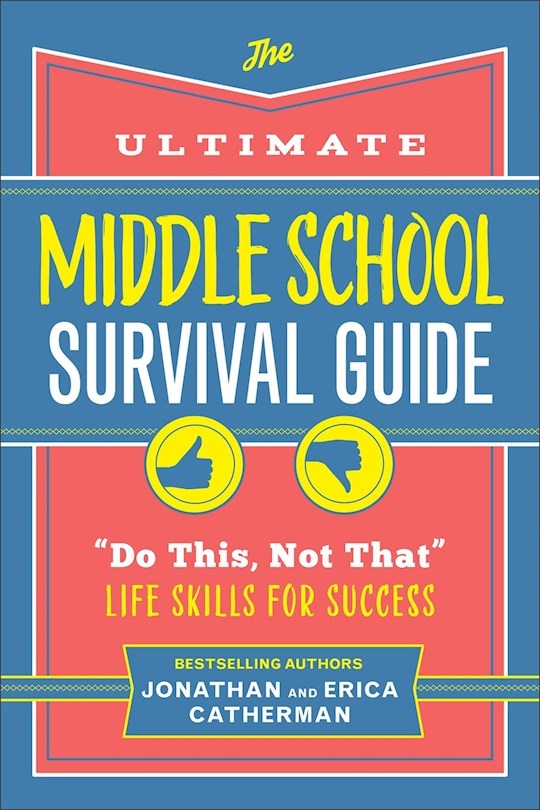 {=The Ultimate Middle School Survival Guide}