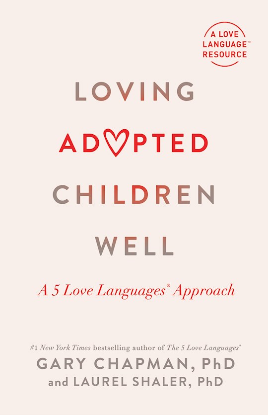 {=Loving Adopted Children Well}