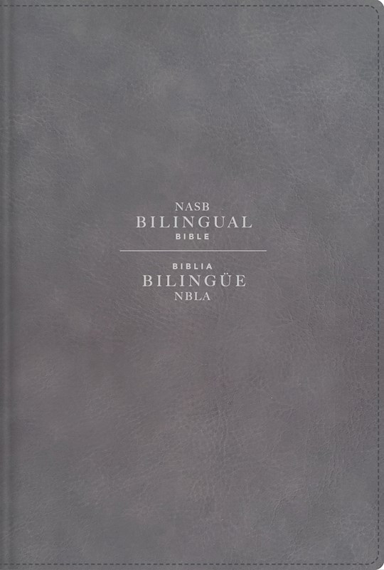 {=Span-NASB/NBLA Bilingual Bible (Comfort Print) (Biblia Bilingue)-Grey Leathersoft}