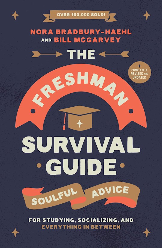 {=The Freshman Survival Guide (Revised & Updated)}