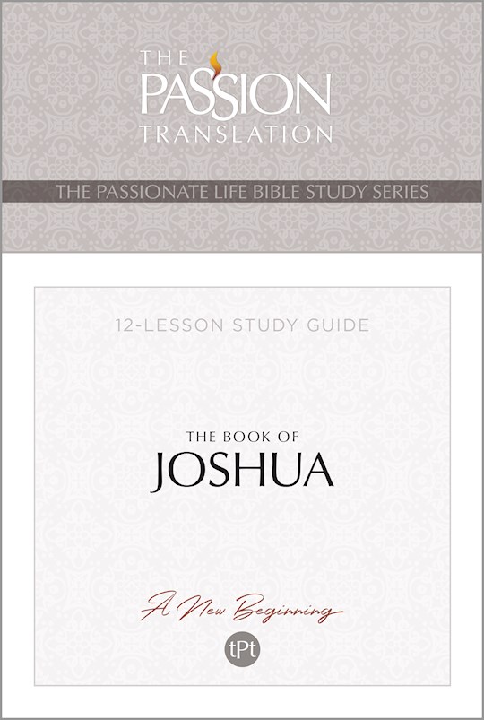 {=The Book Of Joshua (The Passionate Life Bible Study Series)}