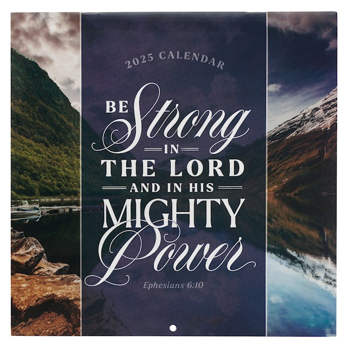 {=2025 Large Wall Calendar-Strong In The Lord-Eph. 6:10}