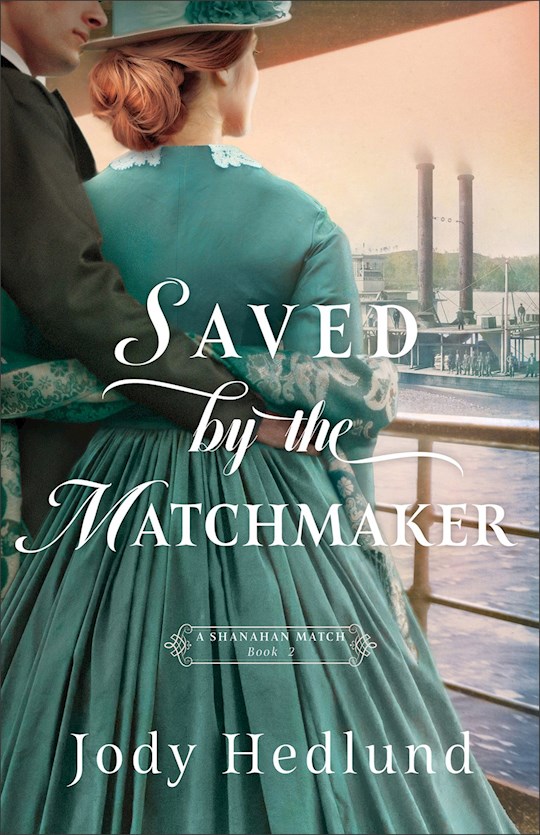 {=Saved By The Matchmaker (A Shanahan Match #2)}