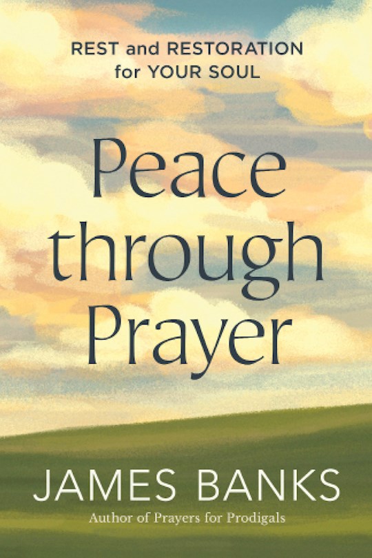 {=Peace through Prayer}