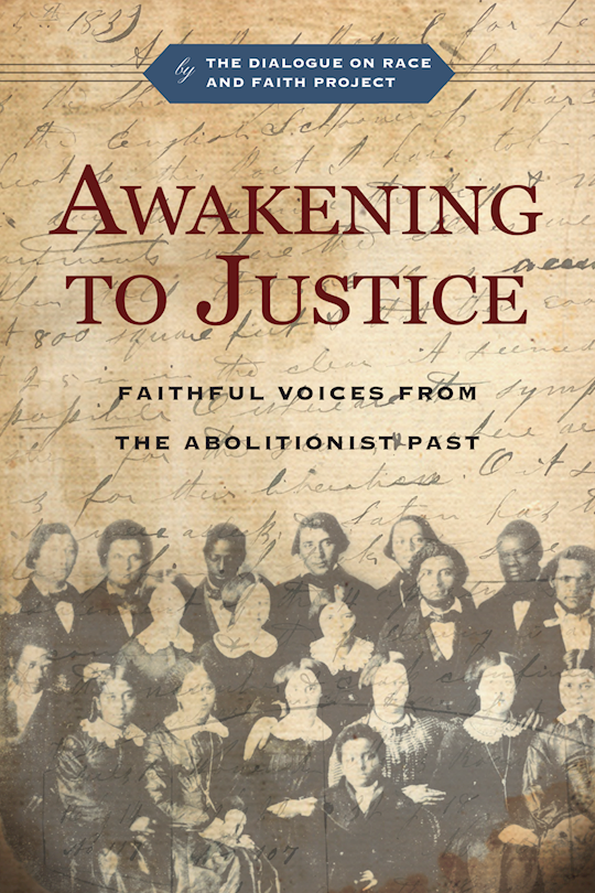 {=Awakening To Justice (The Dialog On Race And Faith Project)}