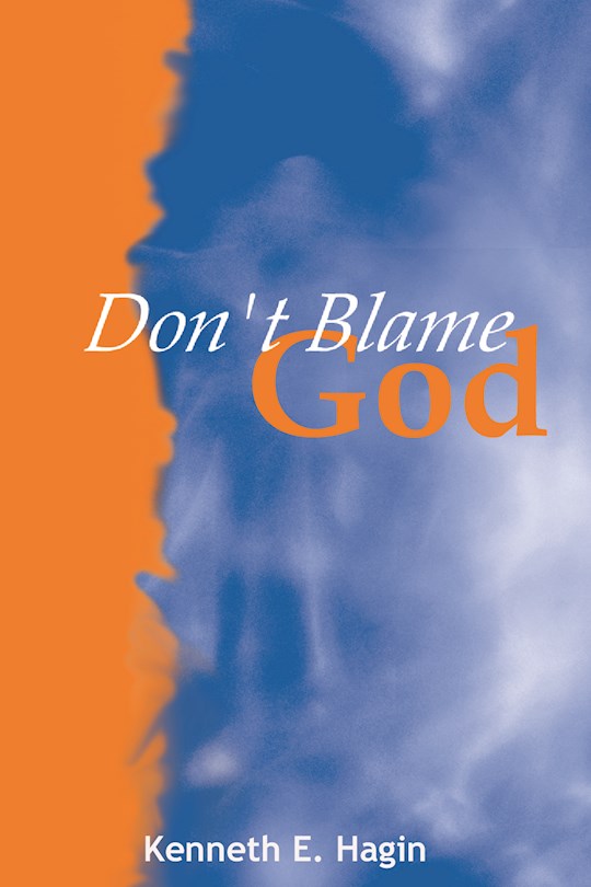 {=Don't Blame God}