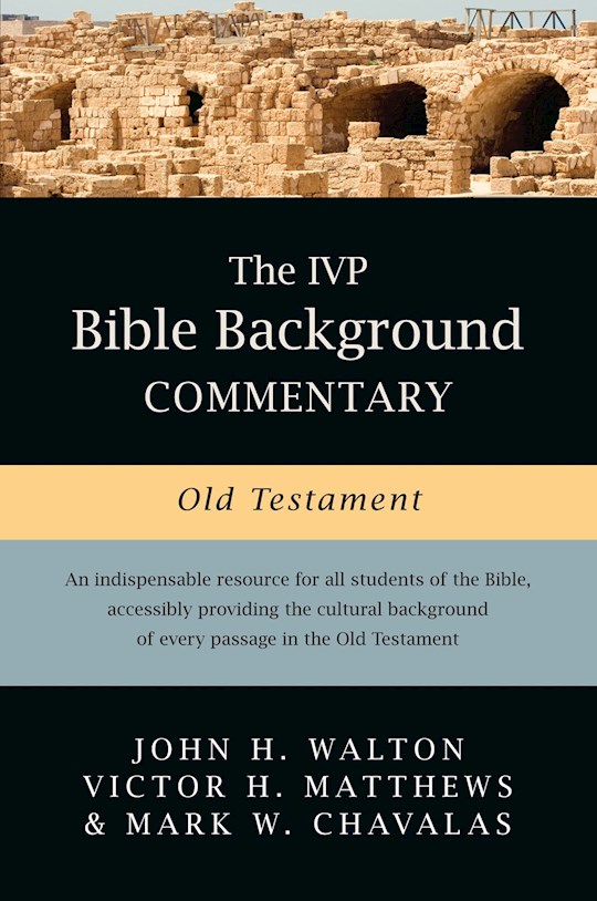 {=The IVP Bible Background Commentary Old Testament}