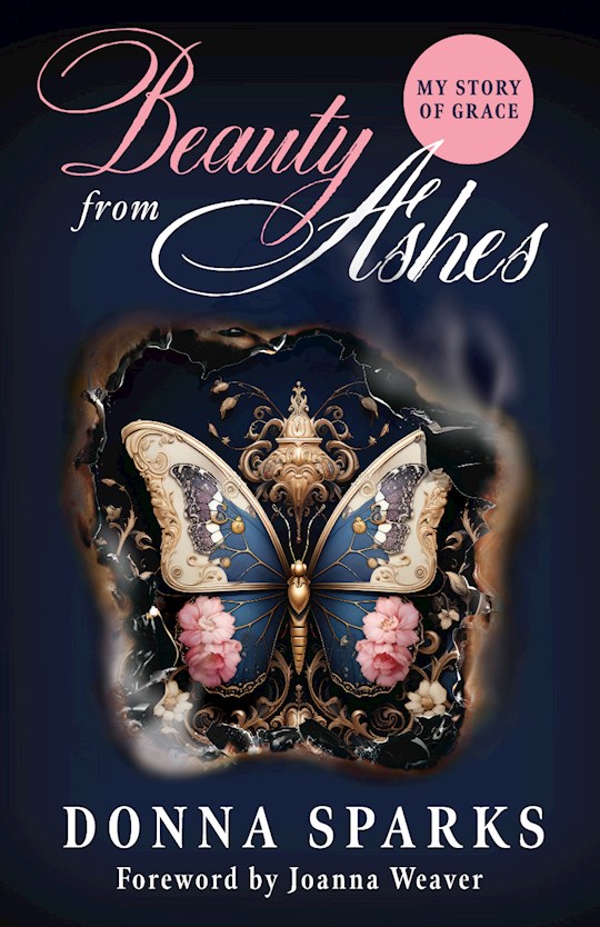 {=Beauty from Ashes (Revised)}