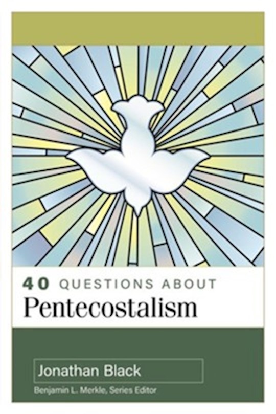 {=40 Questions About Pentecostalism}