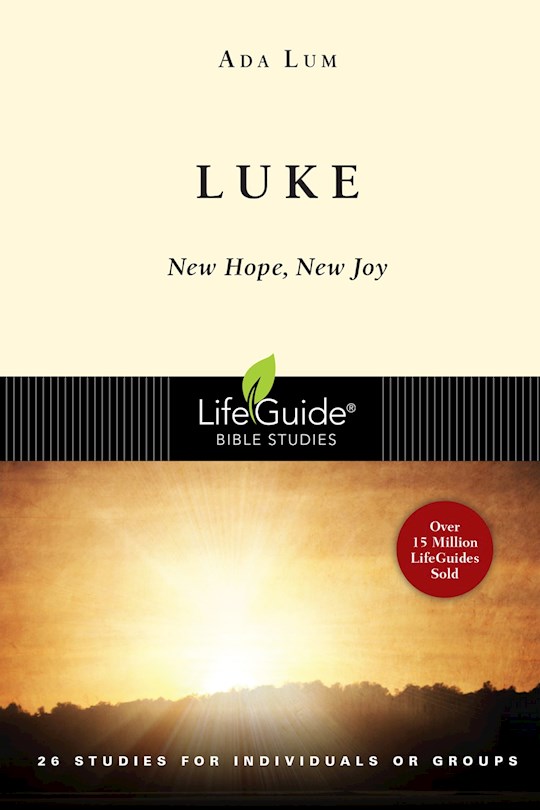 {=Luke: News Of Hope & Joy (LifeGuide Bible Study)}
