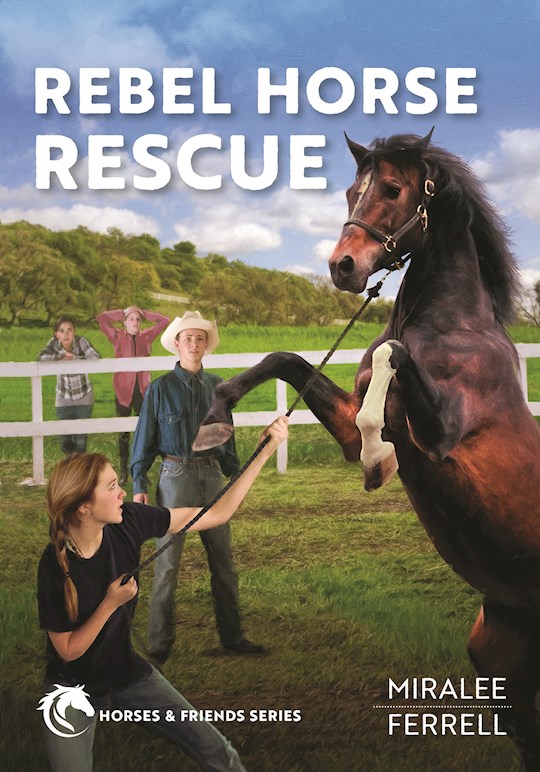 {=Rebel Horse Rescue (Horse And Friends #5)}