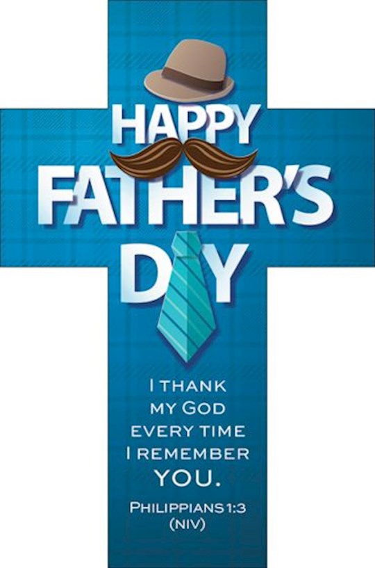 {=Bookmark-Happy Father's Day/I Thank My God (Philippians 1:3) (Die-Cut Cross) (Pack Of 25)}