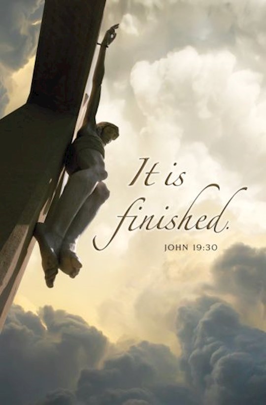 {=Bulletin-Good Friday: It Is Finished (John 19:30) (Pack Of 100)}