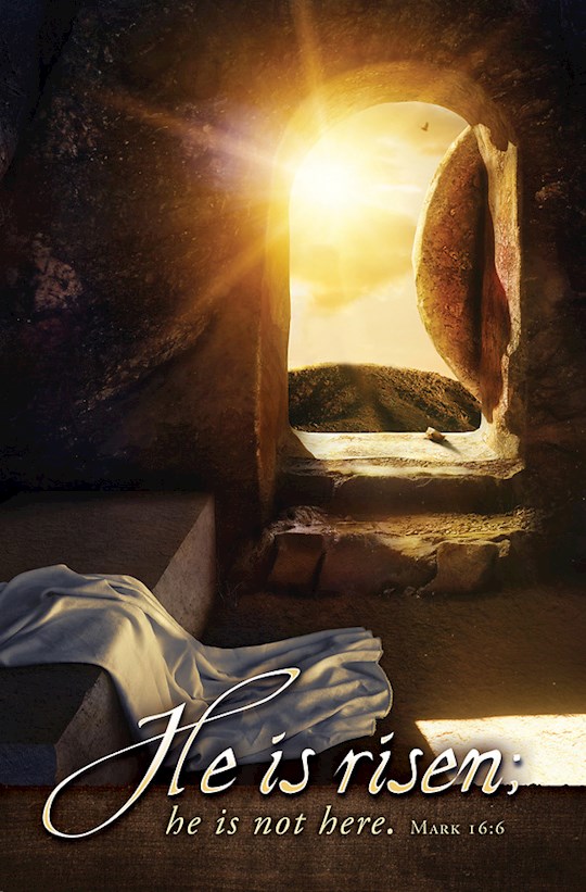 {=Bulletin-He Is Risen; He Is Not Here (Mark 16:6) (Pack Of 100)}